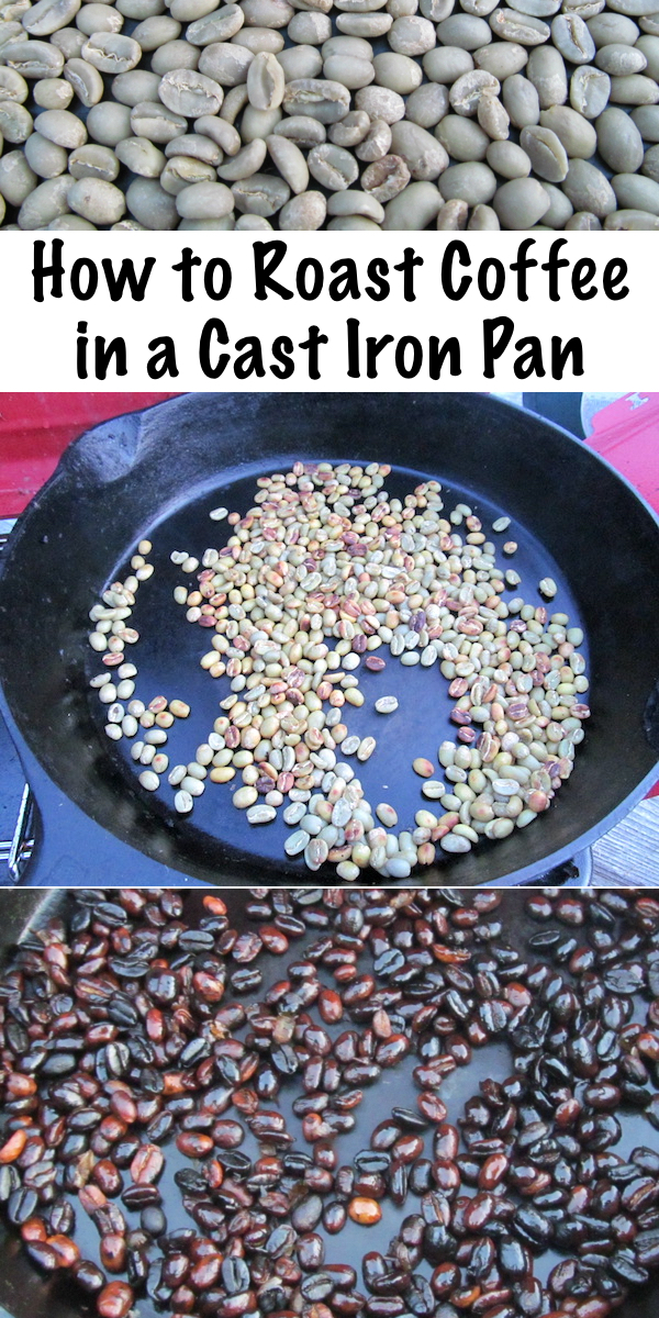 How to Roast Coffee in a Cast Iron Pan ~ Roasting Coffee Cowboy Style ~ Campfire Roast Coffee or Coffee Roasted on a Camp Stove. Fresh roasted coffee makes the best tasting cup! #castiron #castironrecipes #coffee #howto #diycoffee #coffeehacks #campinghacks #camping #campingfood #campingrecipes #howtomakecoffee #coffee #survival #preparedness #prepper #shtf #glamping