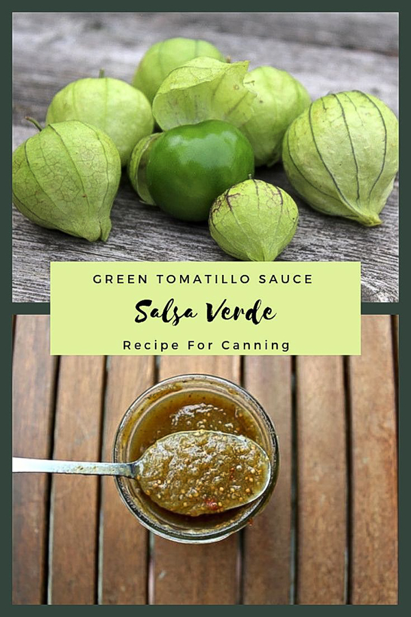 Salsa Verde (Tomatillo Sauce) Recipe For Canning ~ This simple green sauce is great as a dip, or as a green sauce for enchiladas. Canning your own tomatillo sauce at home is a delicious way to use tomatillos. #canning #foodpreservation #preservingfood #homestead #selfreliant #selfsufficiency #homesteading