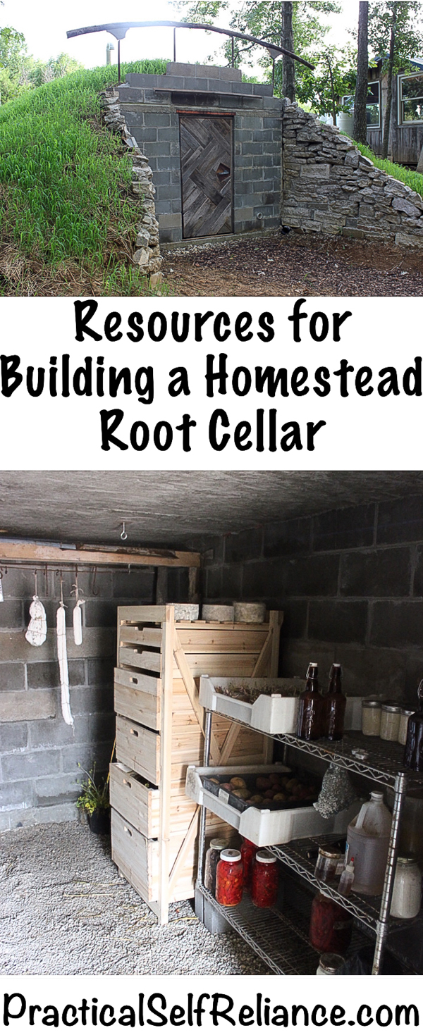 Resources for Building a Homestead Root Cellar - Practical Self Reliance #rootcellar #foodstorage #preservingfood #foodpreservation #homestead #homesteading #selfsufficiency #selfreliant #preparedness #bookrecommendations