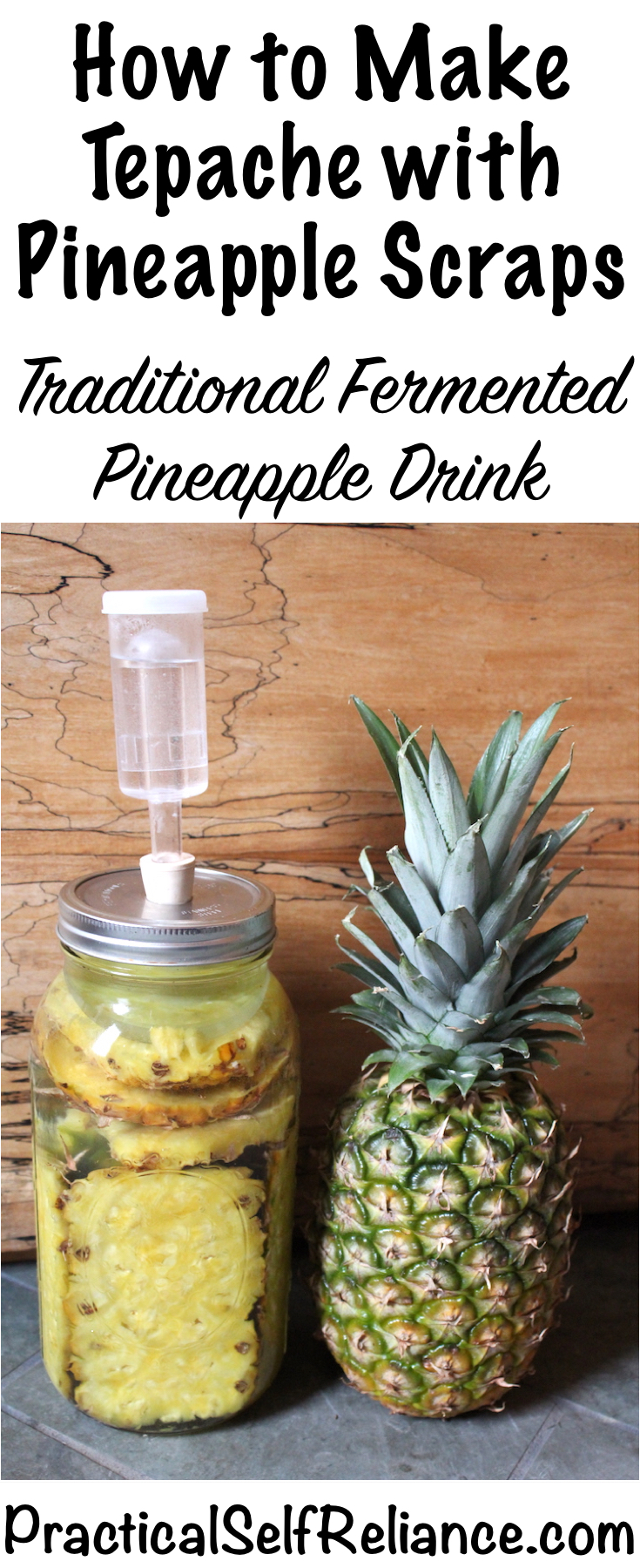 How to Make Tepache with Pineapple Scraps