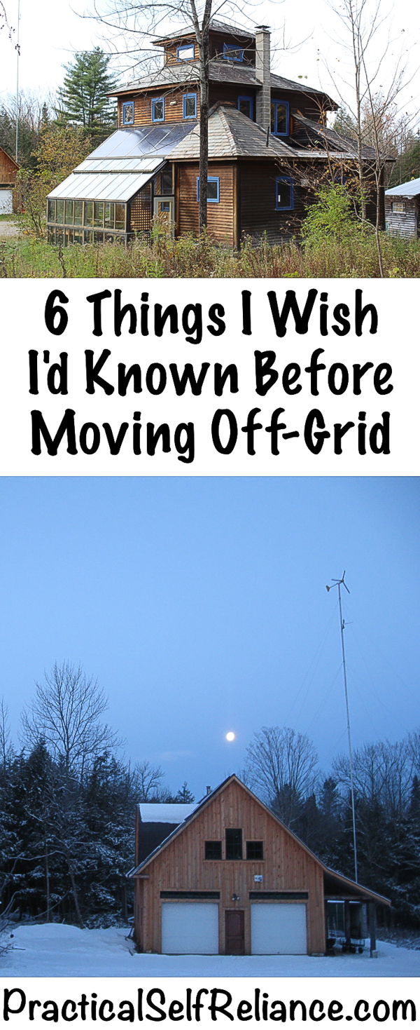 6 Things I Wish I'd Known Before Moving Off Grid #offgrid #preparedness #survival #shtf #homesteading #prepper #selfsufficiency #selfreliant