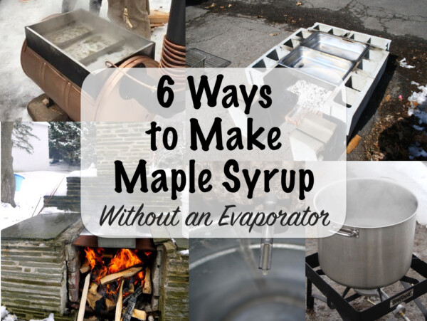 Ways to Make Maple Syrup Without an Evaporator
