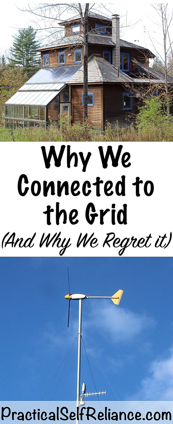 Why We Connected to the grid (and why we regret it) #offgrid #homesteading #selfsufficiency #prepper #preparedness #offgridliving #emergencypreparedness
