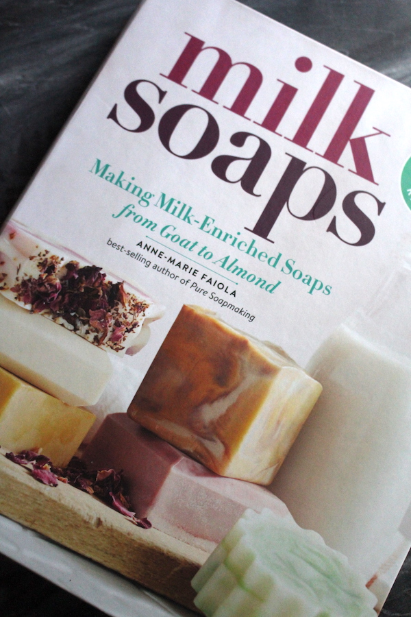 Milk Soaps Book