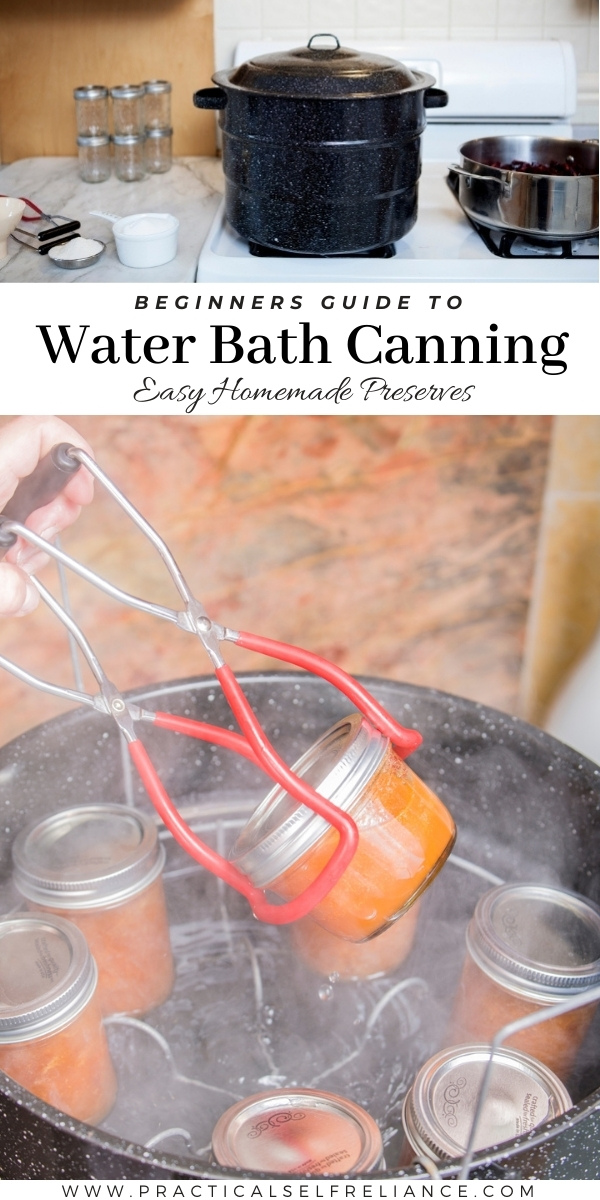 Beginners Guide to Water Bath Canning