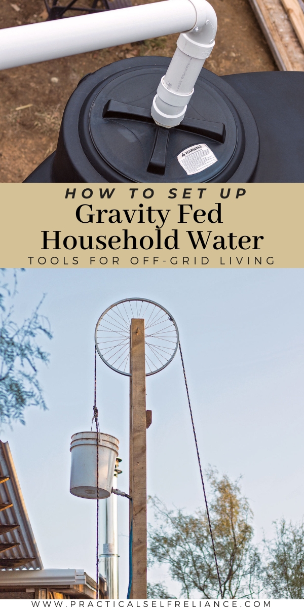 DIY Gravity Fed Household Water