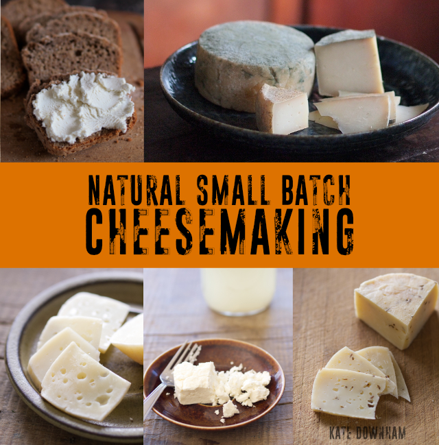 Natural Small Batch Cheesemaking